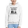 Women's When I Think About Books I Touch My Shelf Book Lover Bookish Graphic Youth Hoodie
