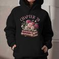 39th Birthday Chapter 39 Birthday Shirt Women Book Lover Graphic Youth Hoodie