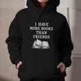 I Have More Books Than Friends Sarcastic Reader Introvert Graphic Youth Hoodie