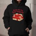 Books Are My Love Language Valentines Day For Books Lover Graphic Youth Hoodie Books Are My Love Language Valentines Day For Books Lover Graphic Youth Hoodie