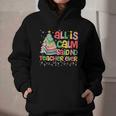 All Is Calm Said No Teacher Ever Book Christmas Tree Graphic Youth Hoodie