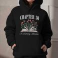 Chapter 30 A Literary Milestone Book Lover Hello 30 Graphic Youth Hoodie