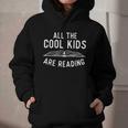 All The Cool Kids Are Reading Book Lover Bookworm Reader Graphic Youth Hoodie