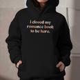 Cute I Closed My Romance Book To Be Here Funny Reading Joke Graphic Youth Hoodie Cute I Closed My Romance Book To Be Here Funny Reading Joke Graphic Youth Hoodie