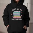 Don't Ask Me What I'm Reading Bookish Smutt Reader Graphic Youth Hoodie
