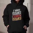 I Have Issues Comic Issues Comic Book Lover Graphic Youth Hoodie
