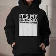 It's My Birthday Sign Boy Men Decoration Guestbook Graphic Youth Hoodie It's My Birthday Sign Boy Men Decoration Guestbook Graphic Youth Hoodie
