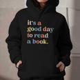 It's A Good Day To Read A Book Books Library Reading Graphic Youth Hoodie It's A Good Day To Read A Book Books Library Reading Graphic Youth Hoodie