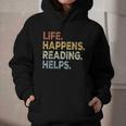 Life Happens Reading Helps Book Lovers Vinage Graphic Youth Hoodie Life Happens Reading Helps Book Lovers Vinage Graphic Youth Hoodie