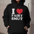 I Love Fairy Smut Book Lover Saying Graphic Youth Hoodie