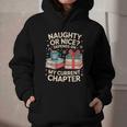 Naughty Or Nice Depends On My Current Chapter Book Lover Graphic Youth Hoodie