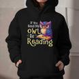 If You Need Me Owl Be Reading Book Lover Reading Bookworm Graphic Youth Hoodie If You Need Me Owl Be Reading Book Lover Reading Bookworm Graphic Youth Hoodie