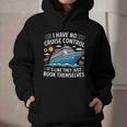 I Have No Control On A Cruise They Book Themselves Graphic Youth Hoodie I Have No Control On A Cruise They Book Themselves Graphic Youth Hoodie