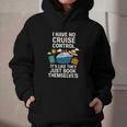 I Have No Cruise Control-It's Like They Book Themselves Graphic Youth Hoodie I Have No Cruise Control-It's Like They Book Themselves Graphic Youth Hoodie
