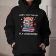 Owl You Need Is A Good Book Cute Love To Read Back 2 School Graphic Youth Hoodie Owl You Need Is A Good Book Cute Love To Read Back 2 School Graphic Youth Hoodie