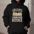 I Like To Party And By Party I Mean Read Books Graphic Youth Hoodie I Like To Party And By Party I Mean Read Books Graphic Youth Hoodie