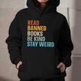 Read Banned Books Be Kind Stay Weird Graphic Youth Hoodie Read Banned Books Be Kind Stay Weird Graphic Youth Hoodie