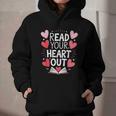 Read Your Heart Out Teacher Reading Book Love Valentines Day Graphic Youth Hoodie Read Your Heart Out Teacher Reading Book Love Valentines Day Graphic Youth Hoodie