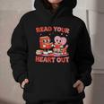 Read Your Heart Out Valentine Reading Book Girl Kid Teacher Graphic Youth Hoodie Read Your Heart Out Valentine Reading Book Girl Kid Teacher Graphic Youth Hoodie