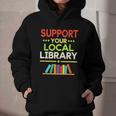 Support Your Local Library Librarian Reader Book Lover Graphic Youth Hoodie