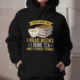 That’s What I Do Read Books I Drink Tea And I Forget Things Graphic Youth Hoodie That’s What I Do Read Books I Drink Tea And I Forget Things Graphic Youth Hoodie