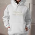 The Book Was Better Distressed Grunge Minimalist Text Premium Graphic Youth Hoodie The Book Was Better Distressed Grunge Minimalist Text Premium Graphic Youth Hoodie
