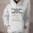 If You Give Me A Student I Will Love Them Book Magic Graphic Youth Hoodie