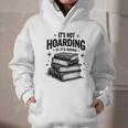 It's Not Hoarding If It's Books Book Lover Readers Graphic Youth Hoodie It's Not Hoarding If It's Books Book Lover Readers Graphic Youth Hoodie
