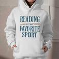 Reading Is My Favorite Sport Literary Book Lover Typography Graphic Youth Hoodie