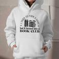 Retro I Tried To Form A Gang But It Turned Into A Book Club Graphic Youth Hoodie Retro I Tried To Form A Gang But It Turned Into A Book Club Graphic Youth Hoodie
