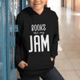 Books Are My Jam Graphic For Introverts Graphic Youth Hoodie