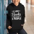 I Like Books And Maybe 3 People Graphic Youth Hoodie I Like Books And Maybe 3 People Graphic Youth Hoodie
