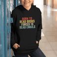 Born To Read Books Forced To Read Emails Reading Graphic Youth Hoodie Born To Read Books Forced To Read Emails Reading Graphic Youth Hoodie