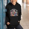 You Can Call Me Book Fairy Reading Magical Hobby Graphic Youth Hoodie
