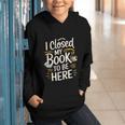 I Closed My Book To Be Here Graphic Youth Hoodie I Closed My Book To Be Here Graphic Youth Hoodie