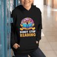 Donut Stop Reading Cute Book Reader Bookworm Donut Day Graphic Youth Hoodie