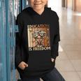Education Is Freedom Teacher Books Black History Women Graphic Youth Hoodie Education Is Freedom Teacher Books Black History Women Graphic Youth Hoodie