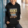 Everything I Need Is Books & Dogs Reader Book Read Reading Graphic Youth Hoodie Everything I Need Is Books & Dogs Reader Book Read Reading Graphic Youth Hoodie