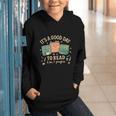 It’s a Good Day To Read 6 Or 7 Pages Cute Book Graphic Youth Hoodie