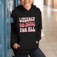 Literacy And Justice For All Book Lover Graphic Youth Hoodie Literacy And Justice For All Book Lover Graphic Youth Hoodie