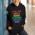 Live Life Like A Book Florida Would Ban Gay Rights LGBTQ Graphic Youth Hoodie Live Life Like A Book Florida Would Ban Gay Rights LGBTQ Graphic Youth Hoodie