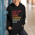 Live Life Like A Book Florida Would Ban Vintage Pride Month Graphic Youth Hoodie Live Life Like A Book Florida Would Ban Vintage Pride Month Graphic Youth Hoodie