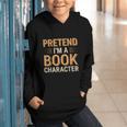 Pretend I'm A Book Character Graphic Youth Hoodie Pretend I'm A Book Character Graphic Youth Hoodie