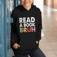 Read A Book Bruh Teacher Graphic Youth Hoodie