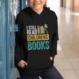 I Still Read Childrens Books Bibliophile Reader Graphic Youth Hoodie