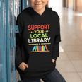 Support Your Local Library Librarian Reader Book Lover Graphic Youth Hoodie