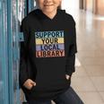 Support Your Local Library Worker Librarian Bookworm Graphic Youth Hoodie