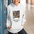 Librarian Book Return Cart This Is How I Roll Graphic Youth Hoodie Librarian Book Return Cart This Is How I Roll Graphic Youth Hoodie