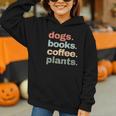 Dogs Books Coffee Plant Lover Gardening Cute Mom Life Graphic Youth Hoodie