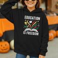 Education Is Freedom Books History Teacher Kids Graphic Youth Hoodie